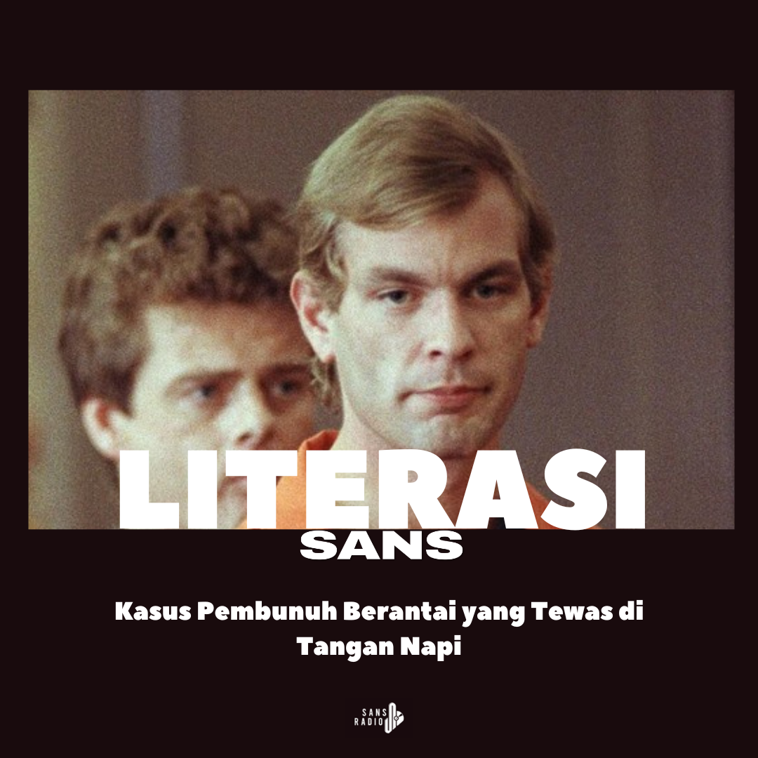 Kasus Pembunuh Berantai yang Tewas di Tangan Napi