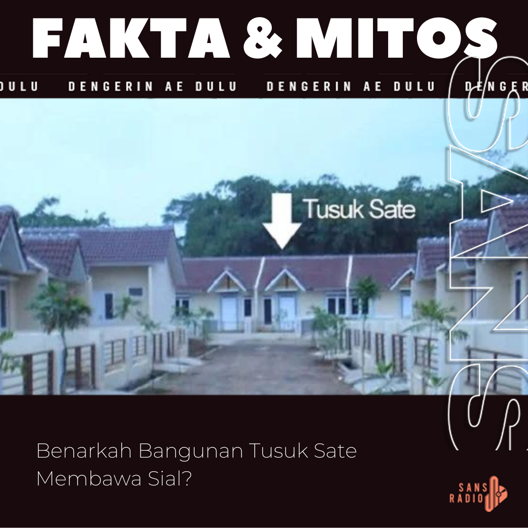 Benarkah Bangunan Tusuk Sate Membawa Sial?