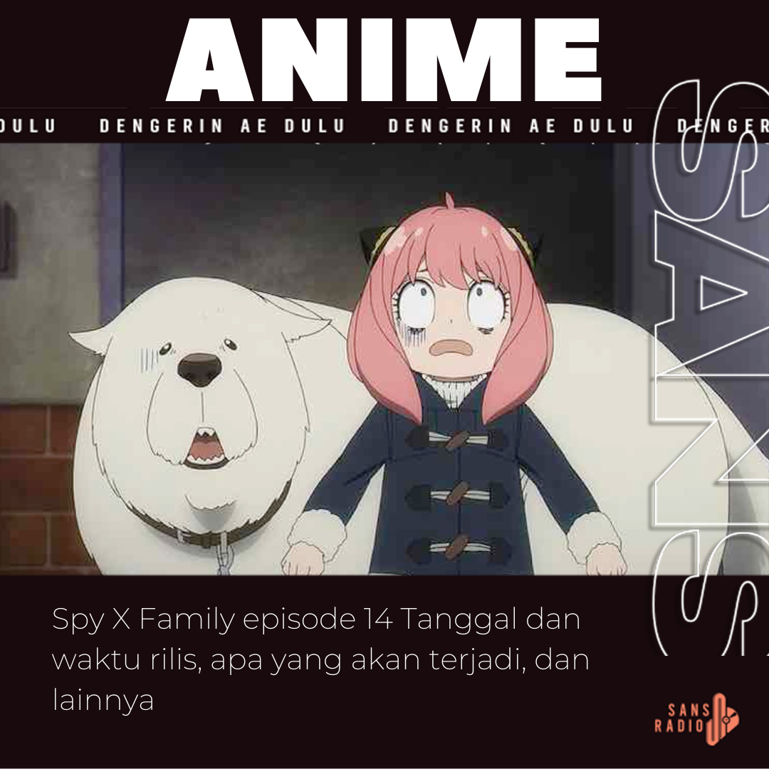 Spy X Family episode 14 Tanggal dan waktu rilis, apa yang akan terjadi, dan lainnya